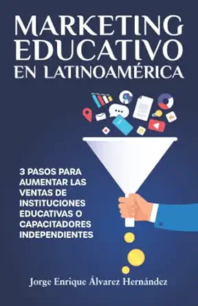 marketing educativo en latinoamarica tres pasos para aumentar las ventas de cursos de instituciones