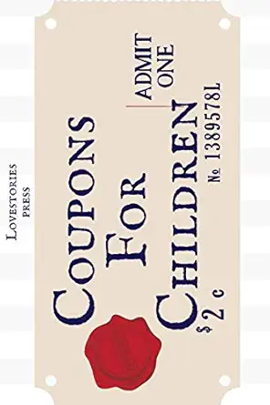 coupons for children 1st edition lovestories press 9189135032, 978-9189135031