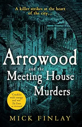 arrowood and the meeting house murders a gripping historical victorian crime thriller you wona t be able to