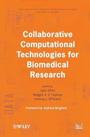 collaborative computational technologies for biomedical research 1st edition sean ekins ,maggie a z hupcey