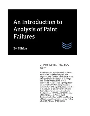an introduction to analysis of paint failures 1st edition j paul guyer 1976945259, 978-1976945250