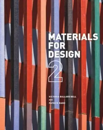 materials for design 2 1st edition victoria ballard bell ,patrick rand 1616891904, 978-1616891909