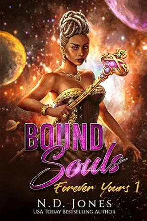 bound souls 1st edition n d jones ,jesh designs ,phu thieu 0997529350, 978-0997529357