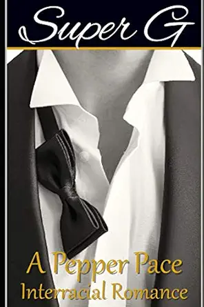 super g 1st edition pepper pace ,kim chambers 1688518223, 978-1688518223