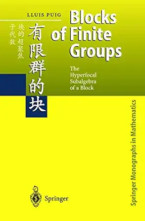 theory of blocks of the finite groups 1st edition lluis puig 354043514x, 978-3540435143