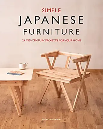 simple japanese furniture 24 classic step by step projects 1st edition group monomono 178494632x,