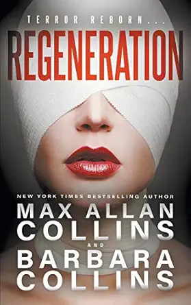regeneration a pulp thriller 1st edition max allan collins ,barbara collins 1647345618, 978-1647345617