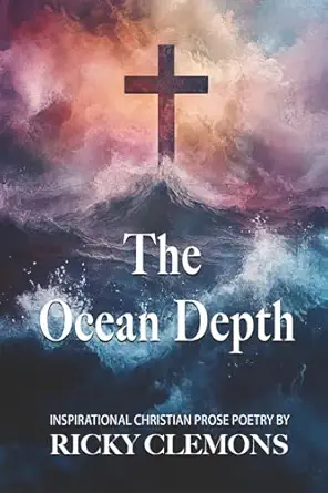 the ocean depth 1st edition ricky clemons 1962402193, 978-1962402194