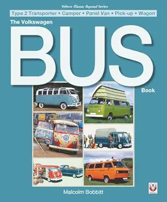 the volkswagen bus book 1st edition malcolm bobbitt 1845849957, 978-1845849955