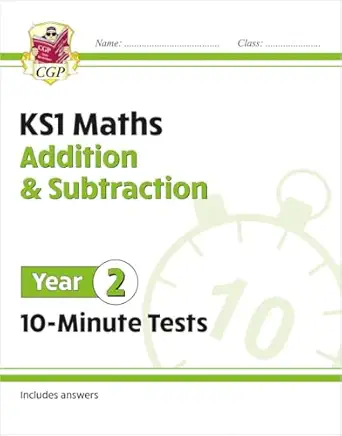 new ks1 maths 10 minute tests addition and subtraction year 2 ideal for catching up at home 1st edition cgp