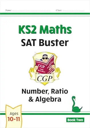 new ks2 maths sat buster number ratio and algebra book 2 1st edition cgp books 1789081378, 978-1789081374