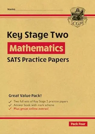 new ks2 maths sats practice papers pack 4 1st edition cgp books 1789081211, 978-1789081213