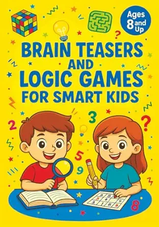 brain teasers and logic games for smart kids critical thinking activities creative problem solving mazes spot