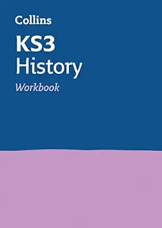ks3 history workbook 1st edition collins collins ks3 000839993x, 978-0008399931