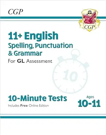 new 11+ gl 10 minute tests english spelling punctuation and grammar ages 10 11 1st edition cgp books