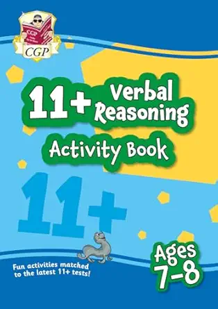 new 11+ activity book verbal reasoning ages 7 8 perfect preparation for the eleven plus 1st edition cgp books