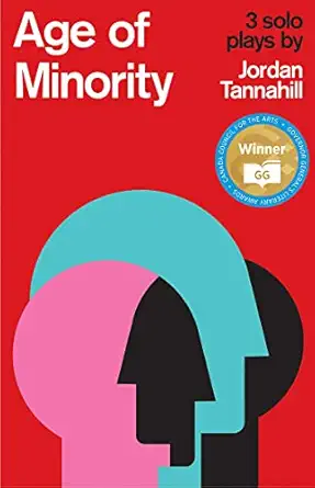 age of minority three solo plays 1st edition jordan tannahill 1770911944, 978-1770911949