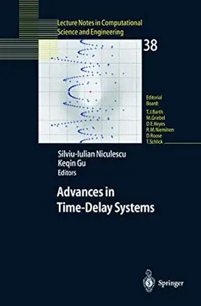 advances in time delay systems 1st edition silviu iulian niculescu ,keqin gu 3540208909, 978-3540208907