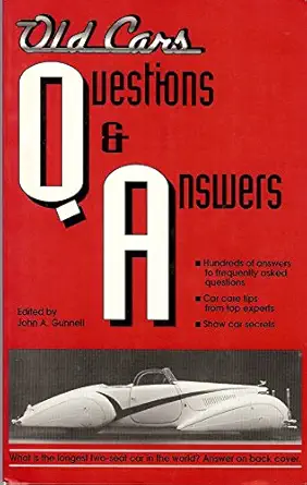 old cars questions and answers 1st edition john gunnell ,tom brownell 0873412559, 978-0873412551