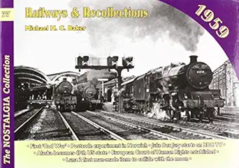 railways and recollections vol 78 1959 1st edition michael h c baker 1857944968, 978-1857944969