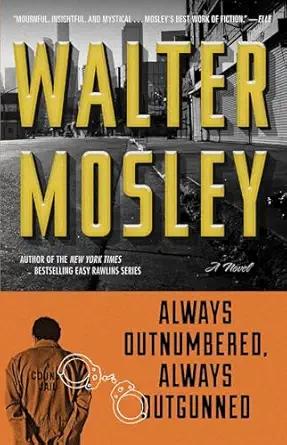 always outnumbered always outgunned 1st edition walter mosley 0671014994, 978-0671014995