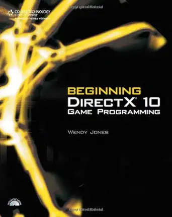 beginning directx 10 game programming 1st edition wendy jones 1598633619, 978-1598633610