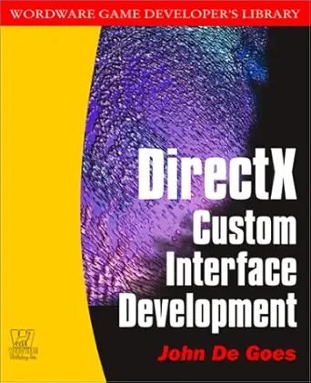 directx 2002 custom interface development 1st edition john de goes 1556229720, 978-1556229725