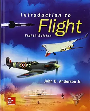 nd purdue univ west lafayette introduction to flight 1st edition john d anderson 1259901513, 978-1259901515