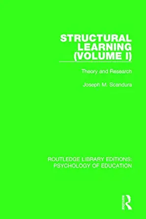 structural learning theory and research 1st edition joseph m scandura 0415791456, 978-0415791458