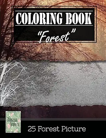 forest wilderness gray scale photo adult coloring book mind relaxation stress relief just added color to
