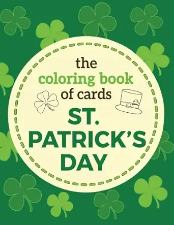 the coloring book of cards st patricks day st patricks day cards to cut color and share st patricks day