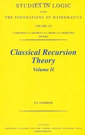 classical recursion theory the theory of functions and sets of natural numbers vol 2 1st edition p odifreddi