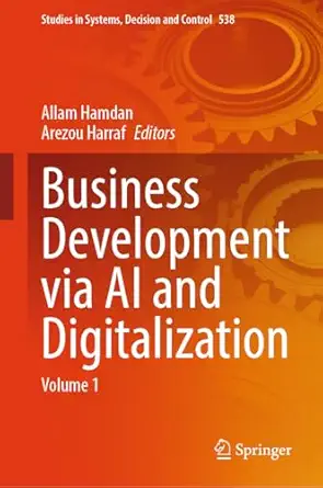 business development via ai and digitalization volume 1 1st edition allam hamdan ,arezou harraf 3031621018,
