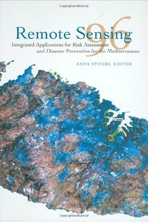 remote sensing 96 integrated applicat 1st edition a spiteri 905410855x, 978-9054108559