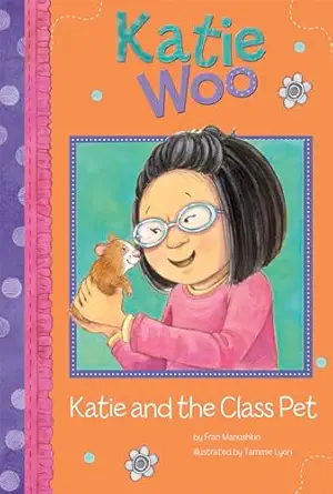 katie and the class pet 1st edition fran manushkin ,tammie lyon 1404868569, 978-1404868564