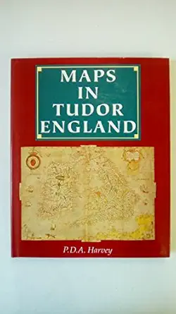 maps in tudor england 1st edition p d a harvey 0712303111, 978-0712303118