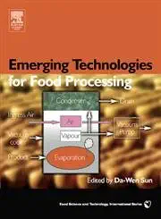emerging technologies for food processing 1st edition da wen sun 0126767572, 978-0126767575