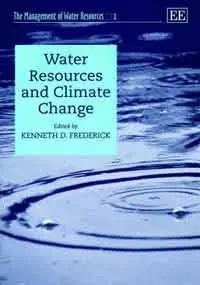 water resources and climate change 1st edition kenneth d frederick 1840645008, 978-1840645002