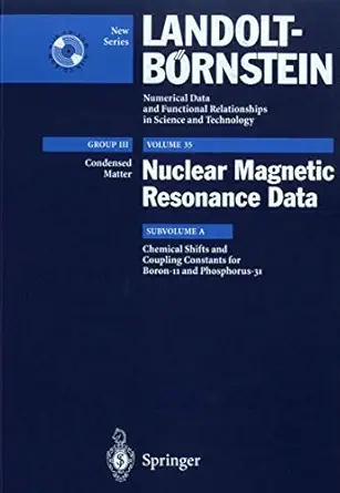 chemical shifts and coupling constants for boron 11 and phosphorus 31 1st edition r r gupta ,m jain ,p