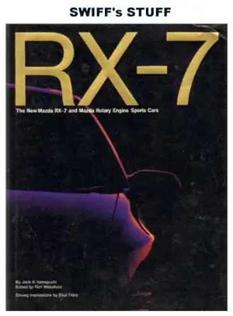 rx 7 the new mazda rx 7 and mazda rotary engine sports cars 1st edition jack k yamaguchi ,ron wakefield
