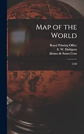 map of the world 1542 1st edition alonso de santa cruz ,e w dahlgren ,royal printing office 1017671680,