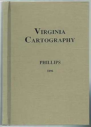 virginia cartography a bibliographical description 1st edition philip lee phillips 188381703x, 978-1883817039