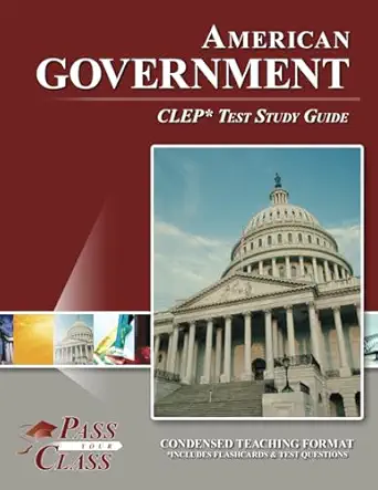 american government clep test study guide 1st edition passyourclass 1614337756, 978-1614337751