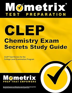 clep chemistry exam secrets study guide clep test review for the college level examination program 1st