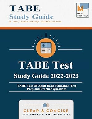 tabe test study guide tabe test of adult basic education test prep and practice questions 1st edition miller