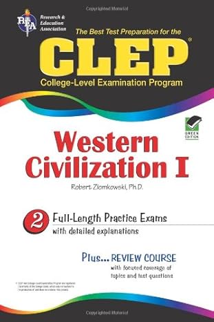 clep western civilization i the best test preparation for the clep western civilization i 1st edition dr