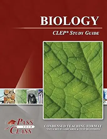 biology clep test study guide 1st edition passyourclass 1614330034, 978-1614330035