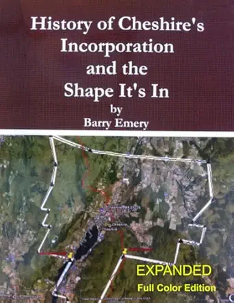 history of cheshires incorporation and the shape its in 1st edition barry emery 1492930989, 978-1492930983