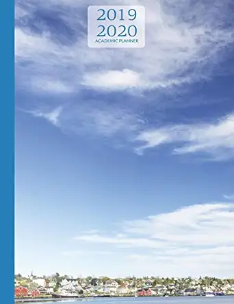 2019 2020 academic planner lunenburg nova scotia sept aug 1 year weekly and monthly 1st edition swon