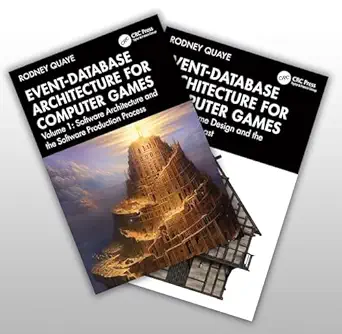 event database architecture for computer games two volume set 1st edition rodney quaye 1032818034,